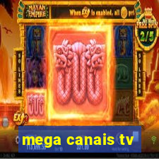 mega canais tv